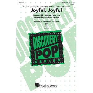 Joyful, Joyful (aus Sister Act 2) (arr. Audrey Snyder)