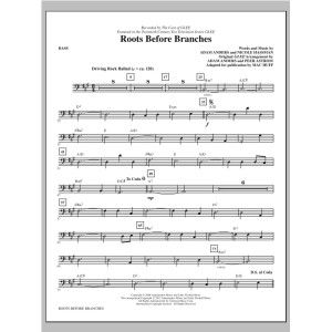 Roots Before Branches - Bass