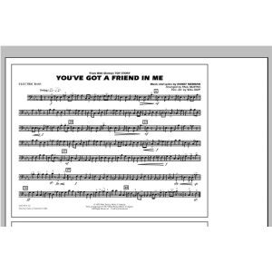 You've Got a Friend in Me (from Toy Story 2) (arr. Paul Murtha) - Electric Bass