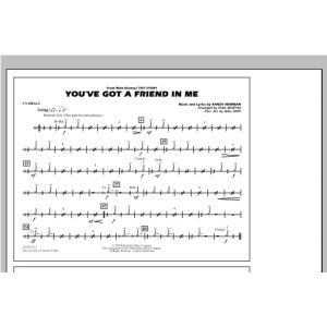 You''ve Got a Friend in Me (from Toy Story 2) (arr. Paul Murtha) - Cymbals