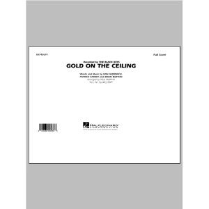 Gold On The Ceiling - Conductor Score (Full Score)