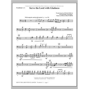 Serve the Lord with Gladness - Trombone 1 & 2