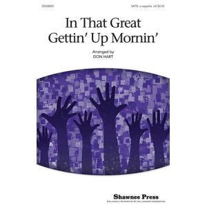 In That Great Gettin'' Up Morning