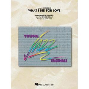 What I Did For Love - Conductor Score (Full Score)