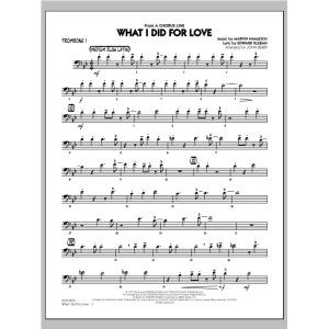 What I Did For Love - Trombone 1