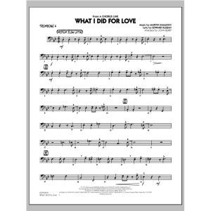 What I Did For Love - Trombone 4