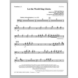 Let The World Sing Gloria - Trombone 1 & 2