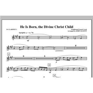 He Is Born, the Divine Christ Child - Bb Clarinet 1