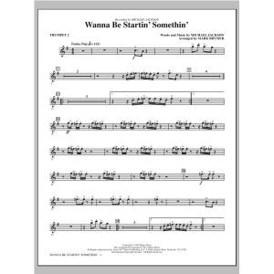 Wanna Be Startin' Something - Bb Trumpet 2