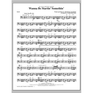 Wanna Be Startin' Something - Bass