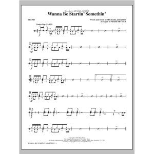 Wanna Be Startin' Something - Drums
