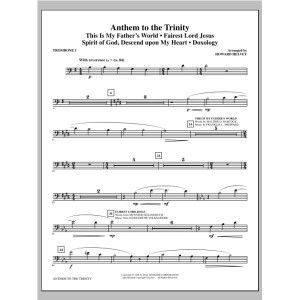 Anthem to the Trinity - Trombone 1