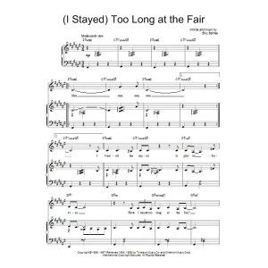 (I Stayed) Too Long At The Fair