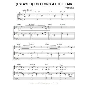(I Stayed) Too Long At The Fair