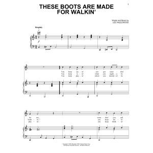 These Boots Are Made For Walkin'