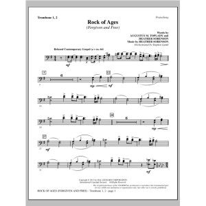 Rock of Ages (Forgiven and Free) - Trombone 1 & 2