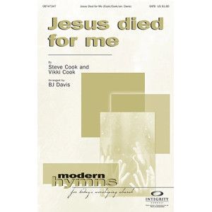 Jesus Died For Me