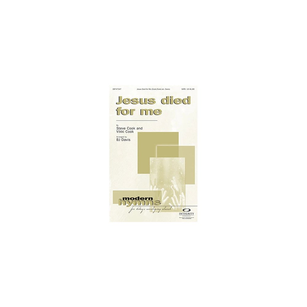 Jesus Died For Me