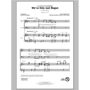 We've Only Just Begun