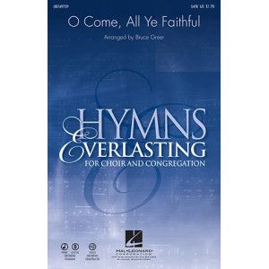 O Come, All Ye Faithful (Adeste Fideles)