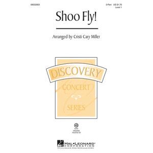 Shoo Fly, Don't Bother Me