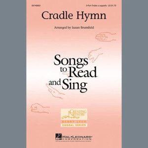 Cradle Hymn (arr. Susan Brumfield)