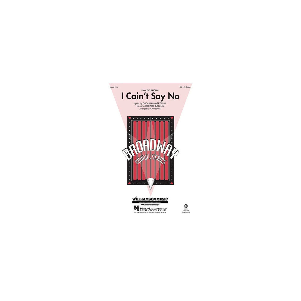 I Cain't Say No (from Oklahoma!) (arr. John Leavitt)