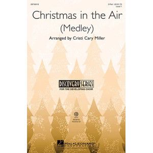 Christmas In The Air (Medley)