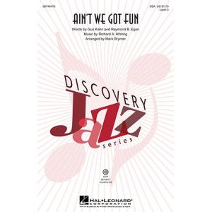Ain't We Got Fun?