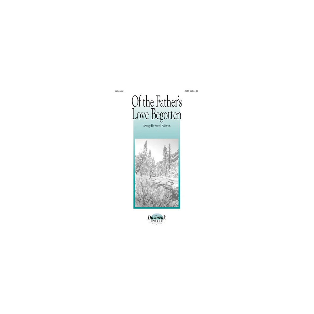 Of The Father''s Love Begotten