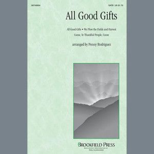 All Good Gifts