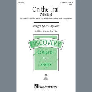 On The Trail (Medley)