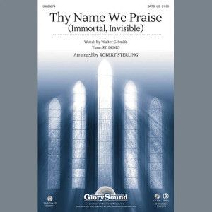 Thy Name We Praise (Immortal, Invisible) - Posaune