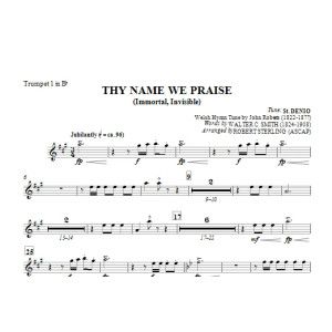 Thy Name We Praise (Immortal, Invisible) - Bb Trumpet 1
