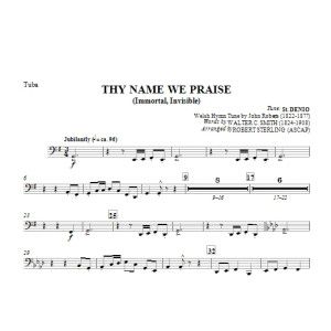 Thy Name We Praise (Immortal, Invisible) - Tuba