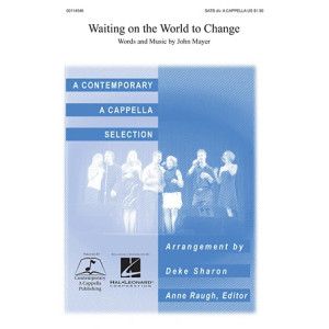 Waiting On The World To Change