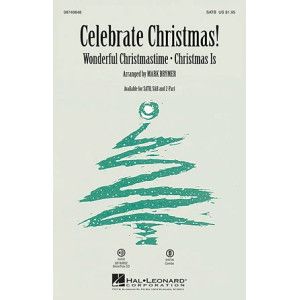 Celebrate Christmas! (Medley)