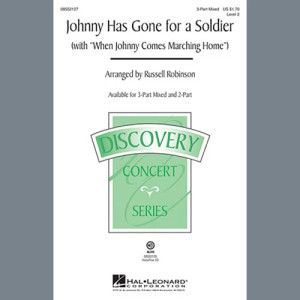 Johnny Has Gone For A Soldier (with When Johnny Comes Marching Home)