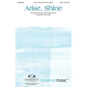 Arise, Shine (arr. Tom Fettke)