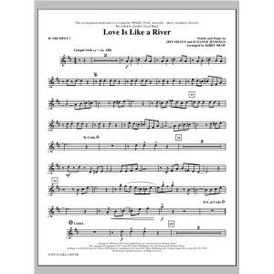 Love Is Like a River - Bb Trompete 1