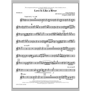 Love Is Like a River - Tenor Sax