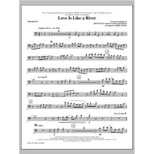 Love Is Like a River - Posaune