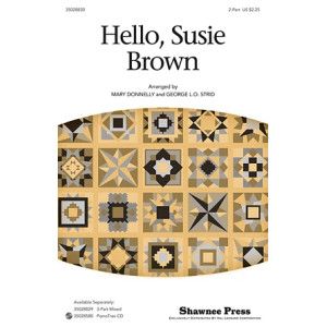 Hallo, Susie Brown