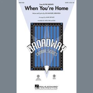 When You''re Home (aus In The Heights) (arr. Mark Brymer)