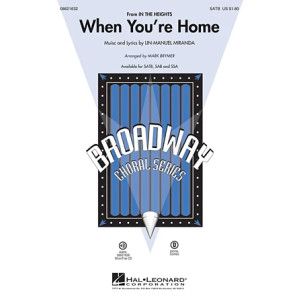 When You''re Home (aus In The Heights) (arr. Mark Brymer)