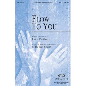 Flow To You
