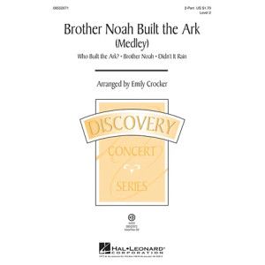 Brother Noah Built The Ark