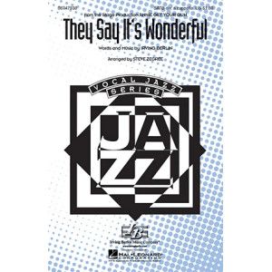 They Say It''s Wonderful