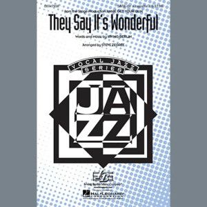 They Say It''s Wonderful