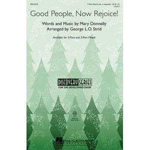 Good People, Now Rejoice!